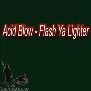 Acid Blow