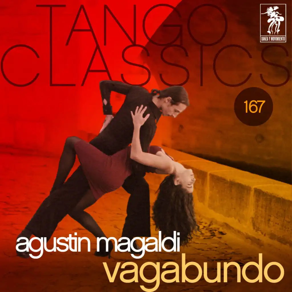 Tango Classics 167: Vagabundo