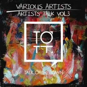 Artists Talk, Vol. 3