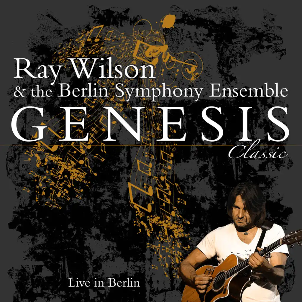 Ray Wilson & The Berlin Symphony Ensemble