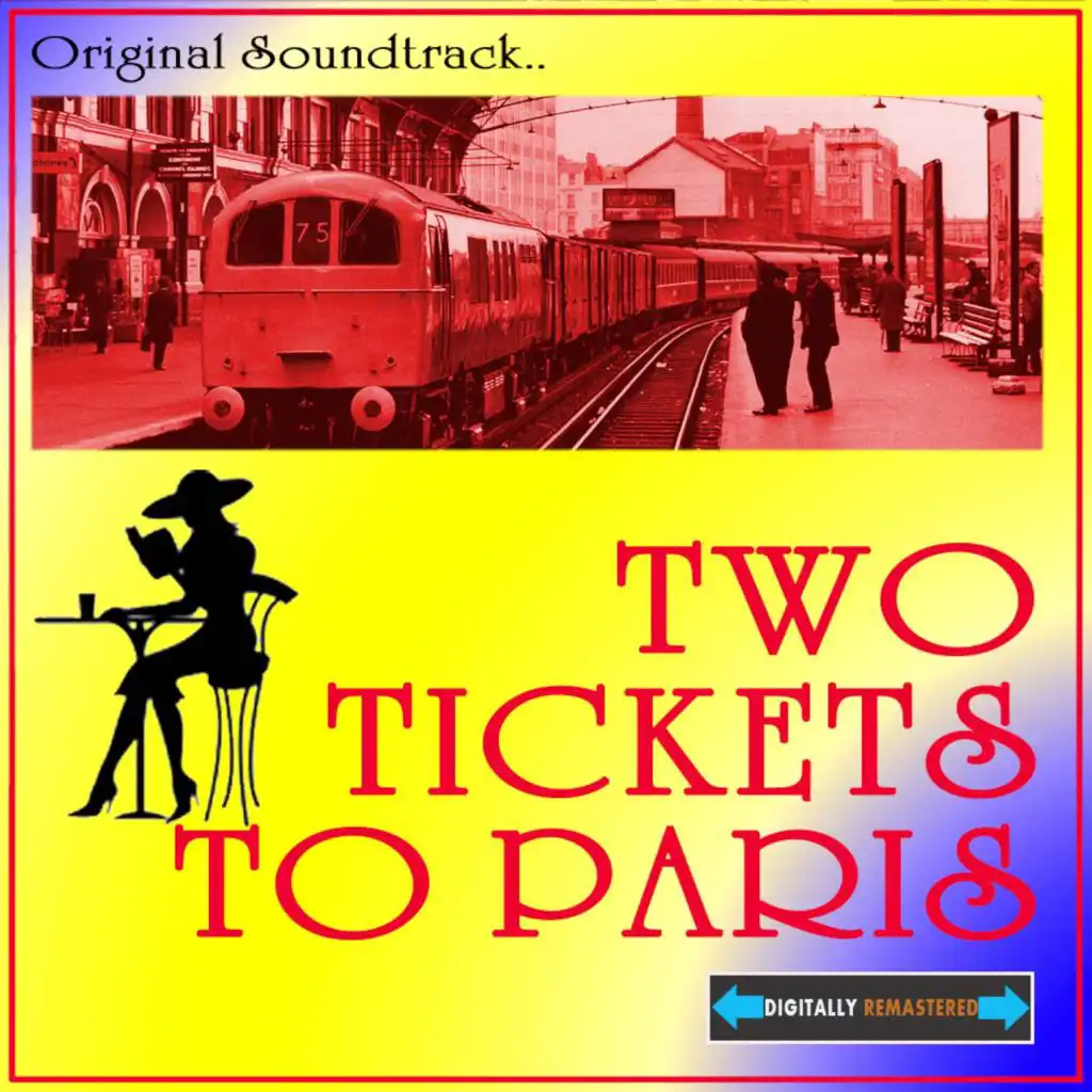 Two Tickets to Paris (Original Motion Picture Soundtrack)