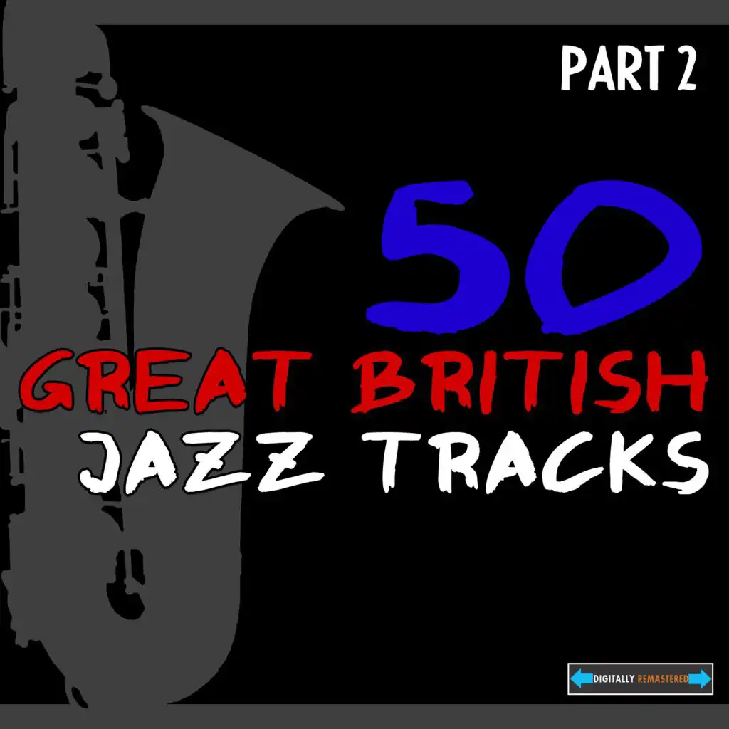 50 Great British Jazz Tracks, Vol. 2