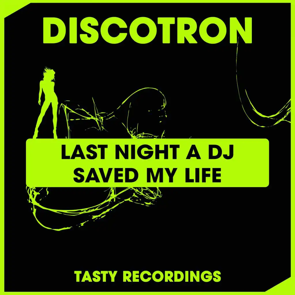 Last Night A DJ Saved My Life (Audio Jacker Radio Edit)