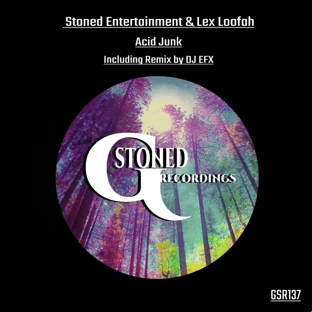 Stoned Entertainment, Lex Loofah