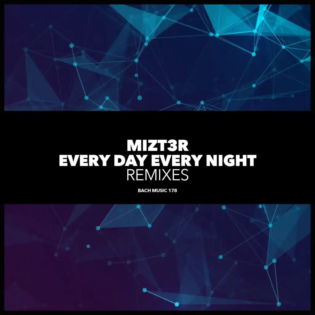 Every Day Every Night (Delacombe Remix)