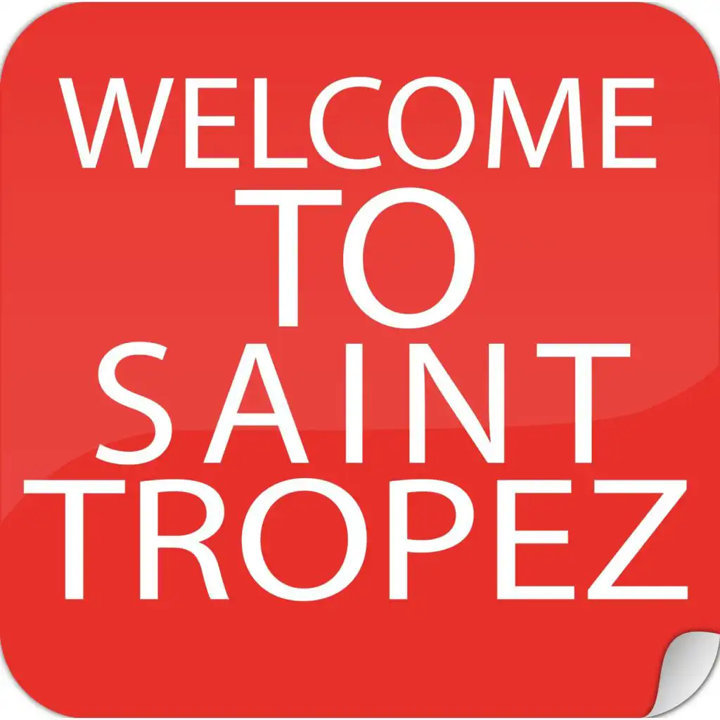 Welcome To St. Tropez