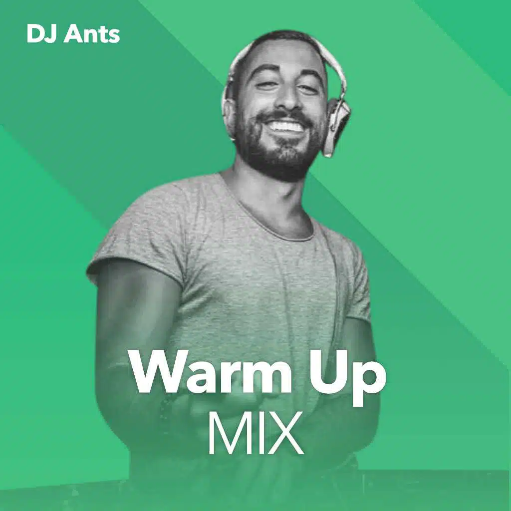 Warm Up Mix