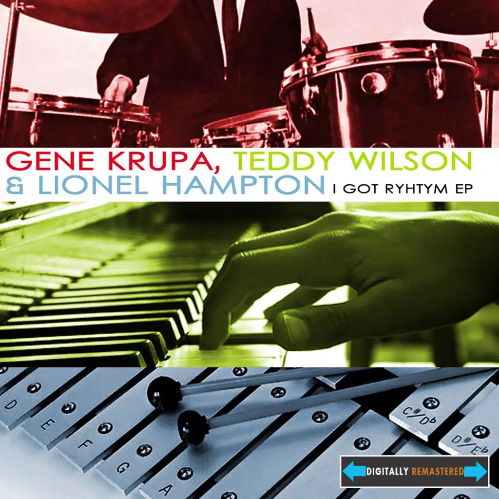 Gene Krupa, Lionel Hampton, Teddy Wilson, Red Callender