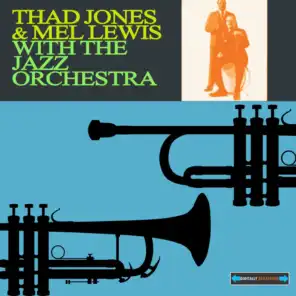 Thad Jones and Mel Lewis with the Jazz Orchestra