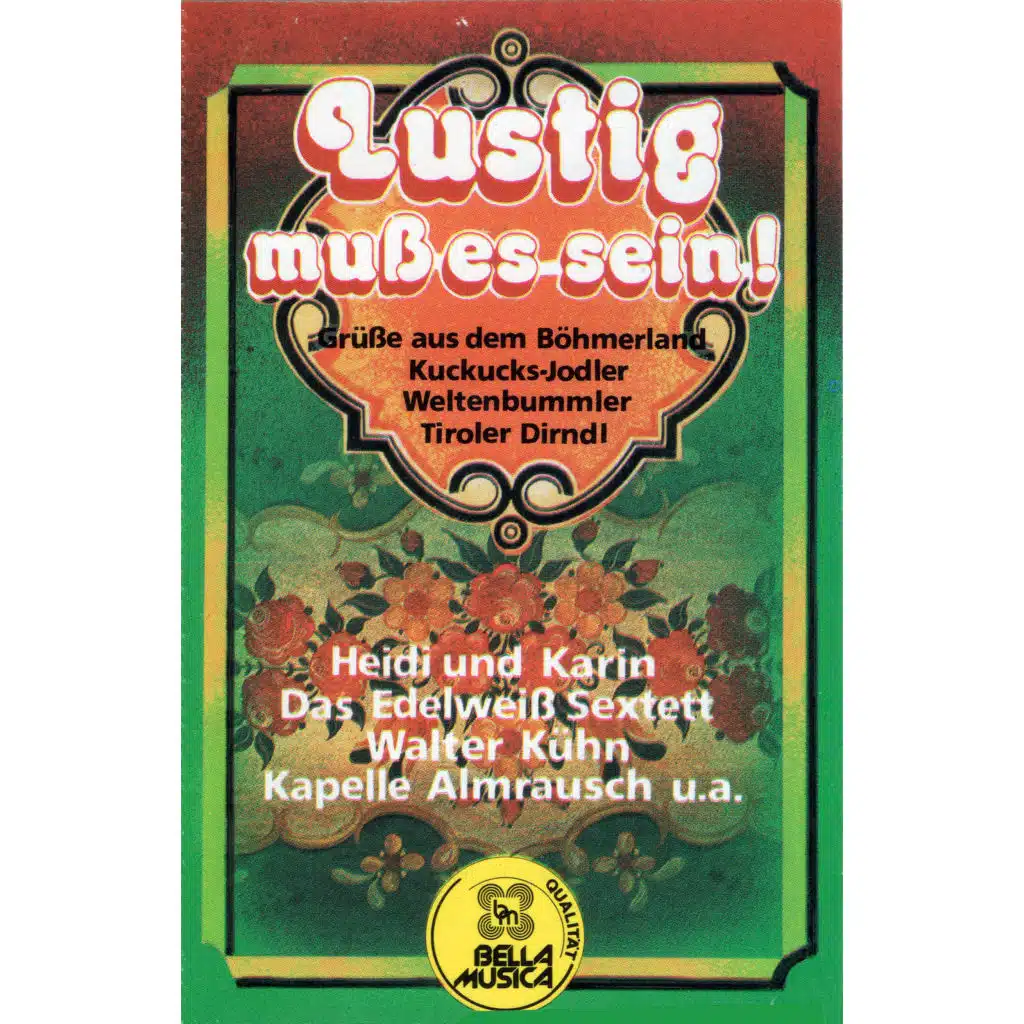 Lustig muss es sein