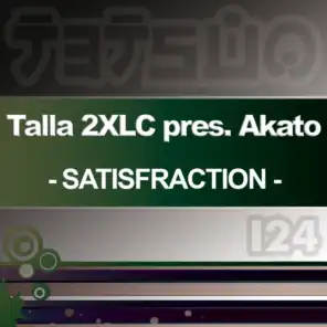 Talla 2XLC, Akato