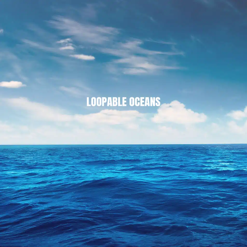 Loopable Oceans