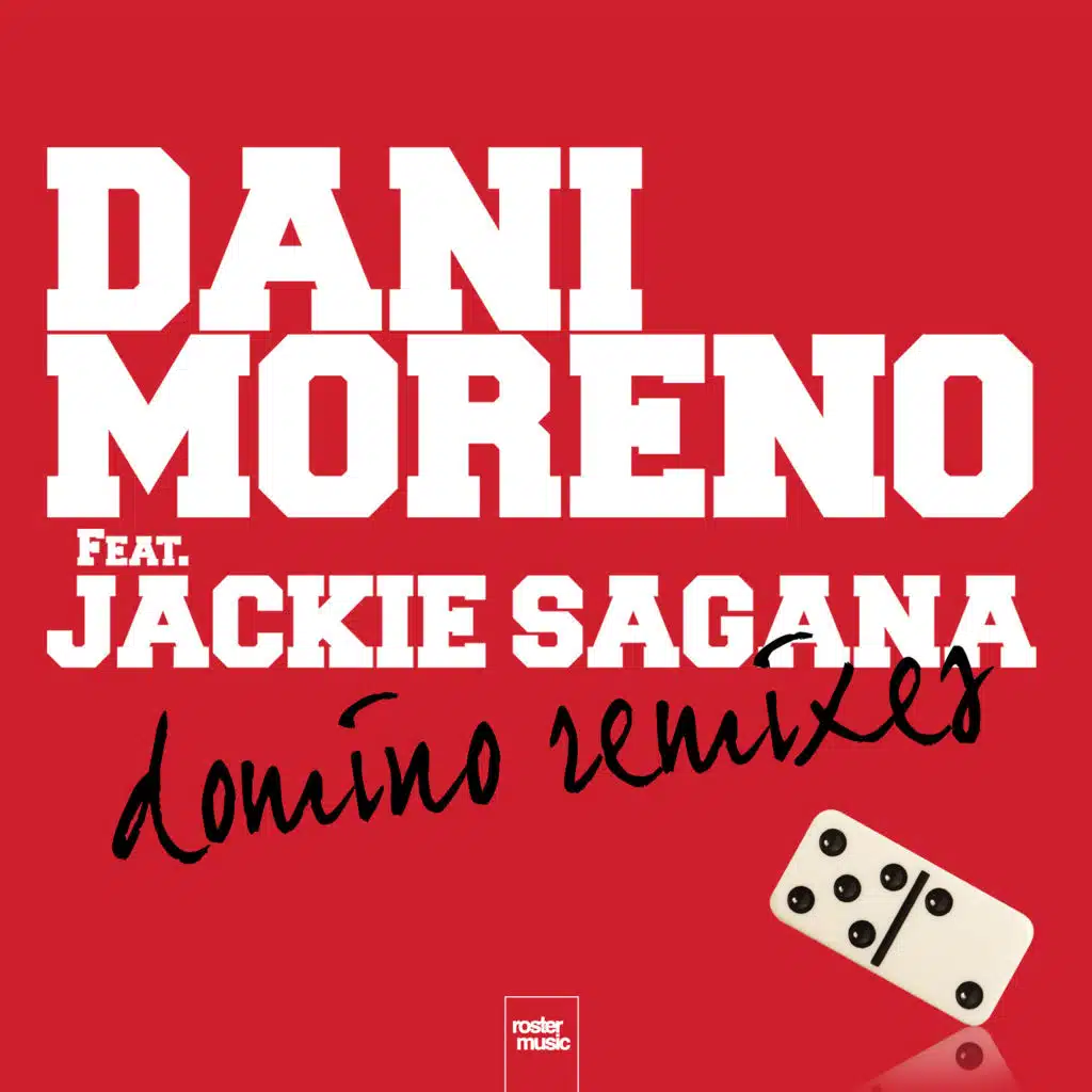 Domino (The Remixes) [feat. Jackie Sagana]