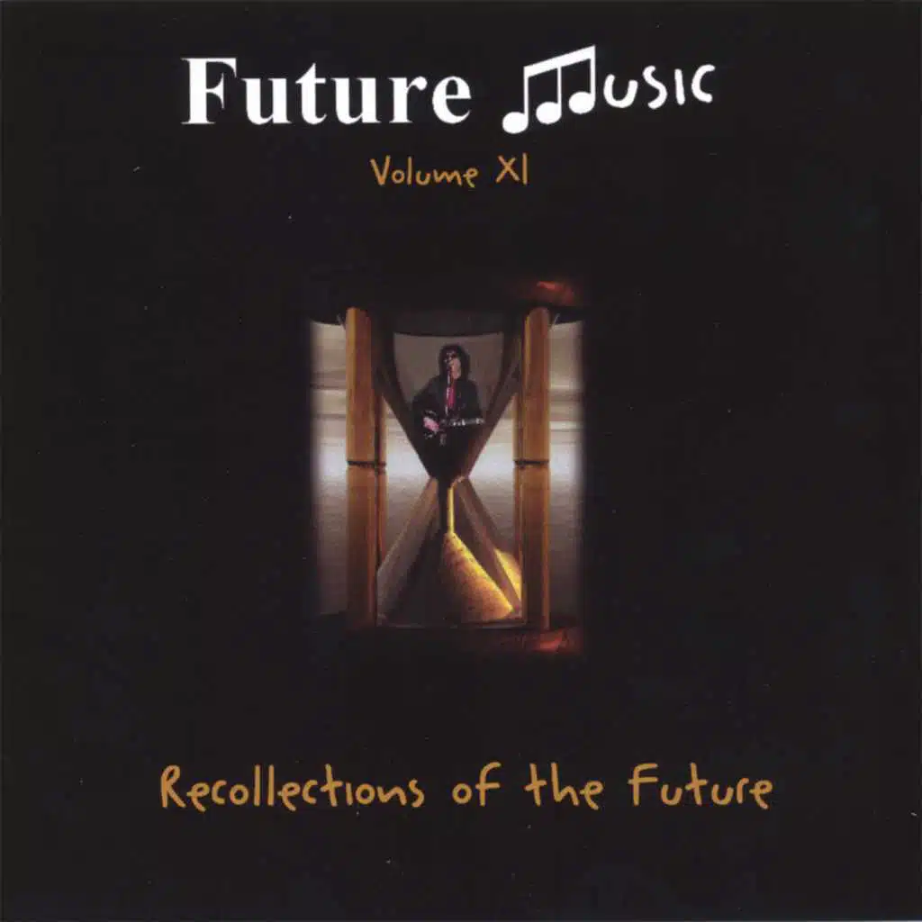 Recollections of the Future