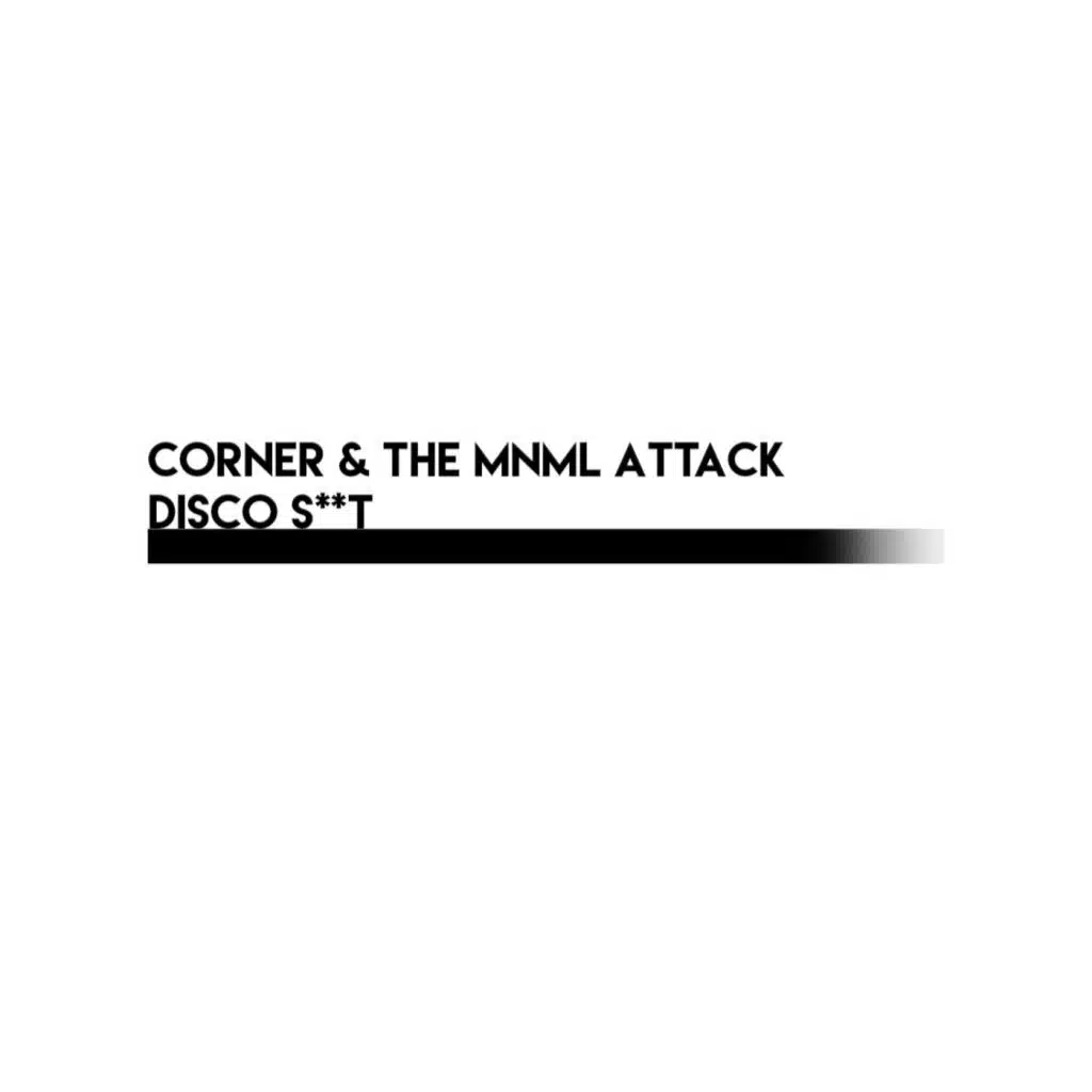 Corner, The MNML Attack