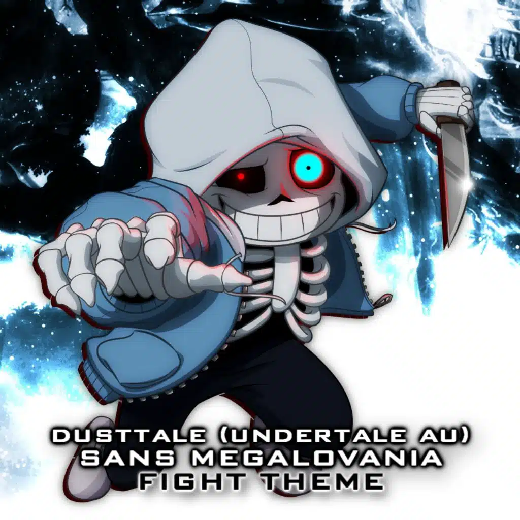 Dusttale (Undertale AU) Sans Megalovania Fight Theme