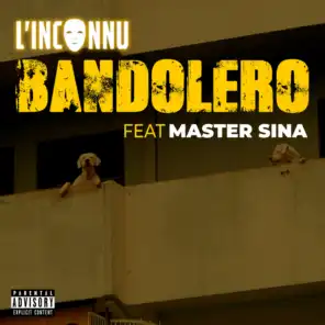 Bandolero (feat. Master Sina)