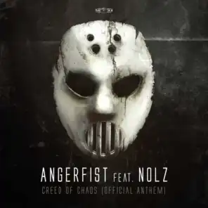 Creed of Chaos (Official Anthem) [feat. Nolz]