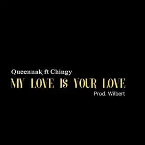 My Love Is Your Love (feat. Chingy)