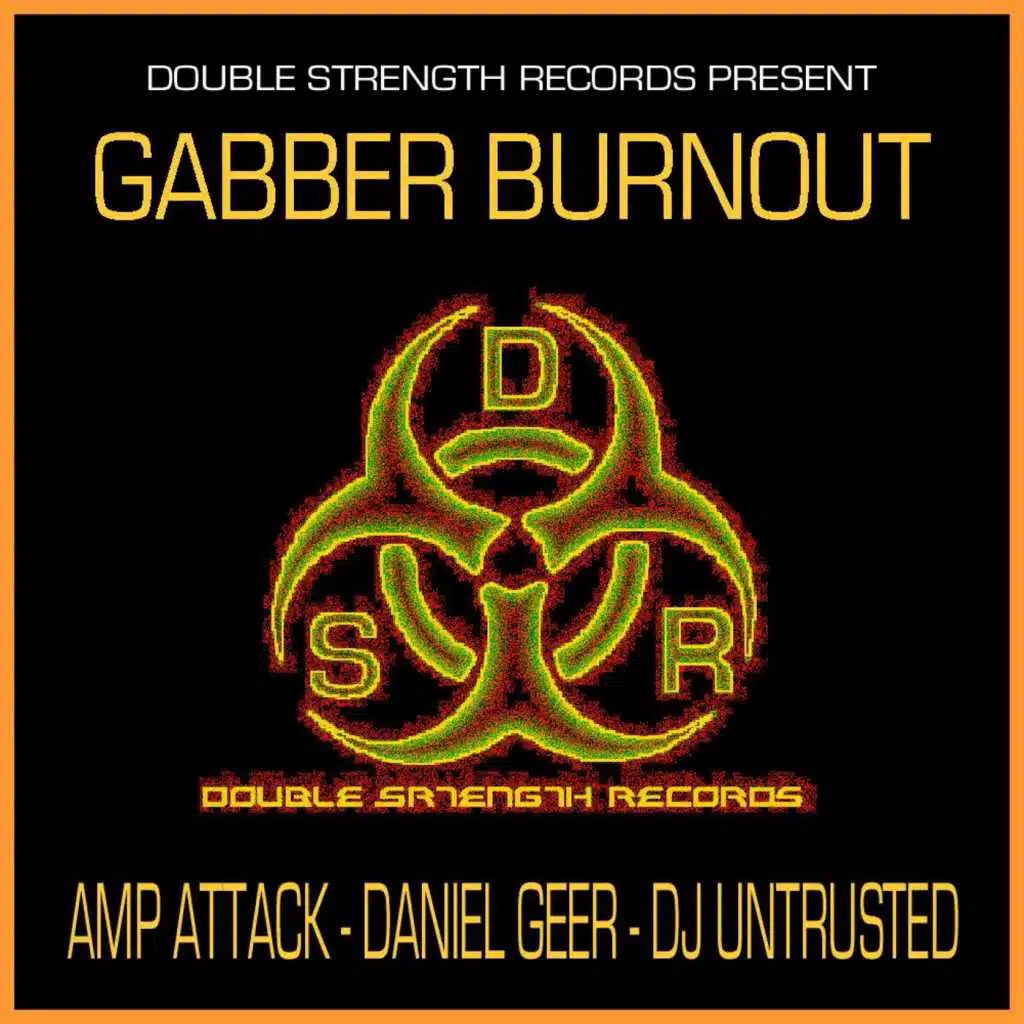 Gabber Burnout