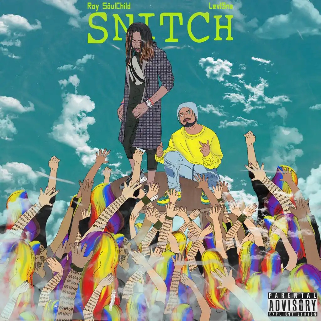 Snitch (feat. Levl9ne)