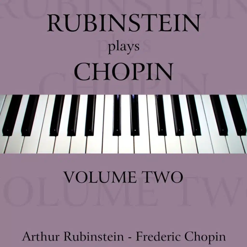 Rubinstein Plays Chopin, Vol. 2