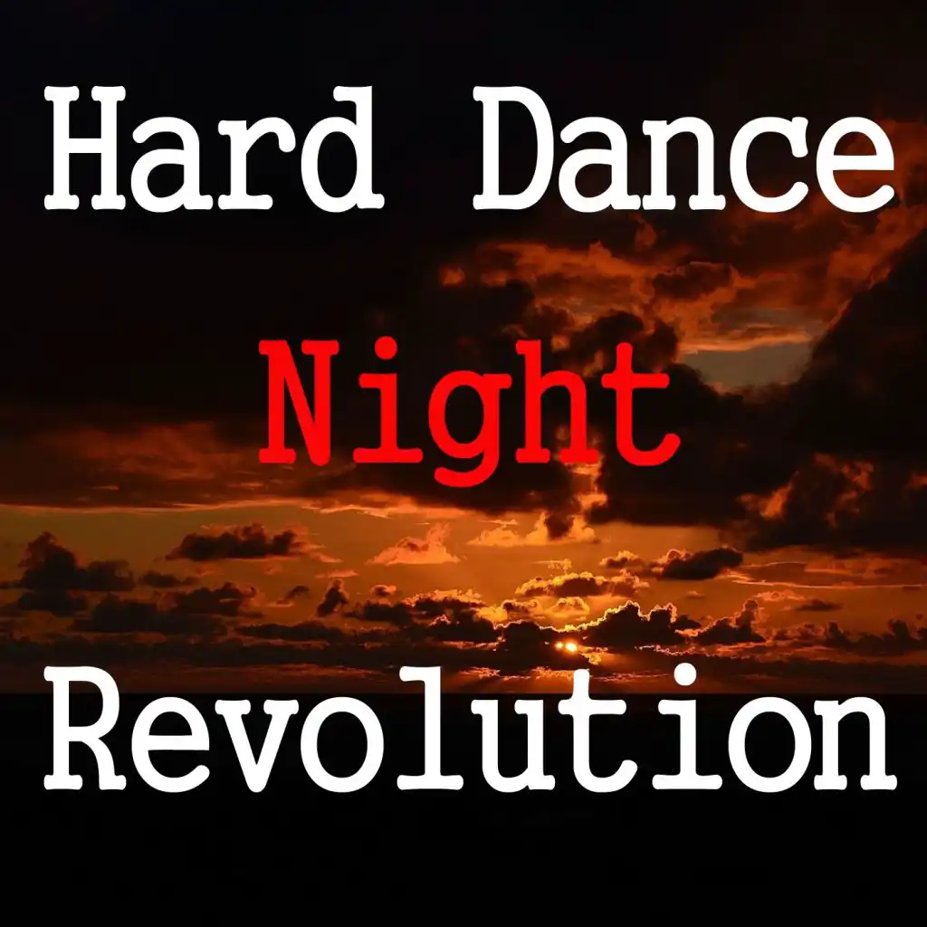 Hard Dance Night Revolution