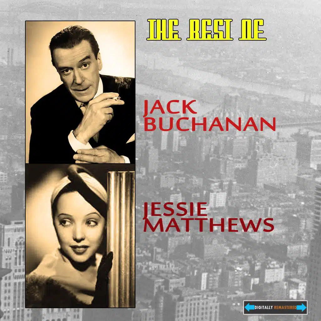 Jack Buchanan, Jessie Matthews