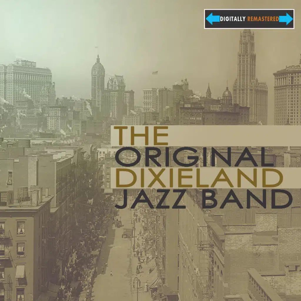 The Original Dixieland Jazz Band