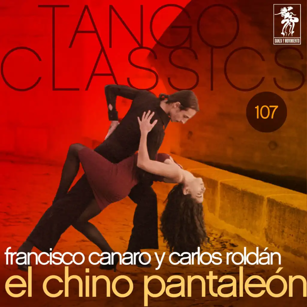 Tango Classics 107: El chino pantaleón