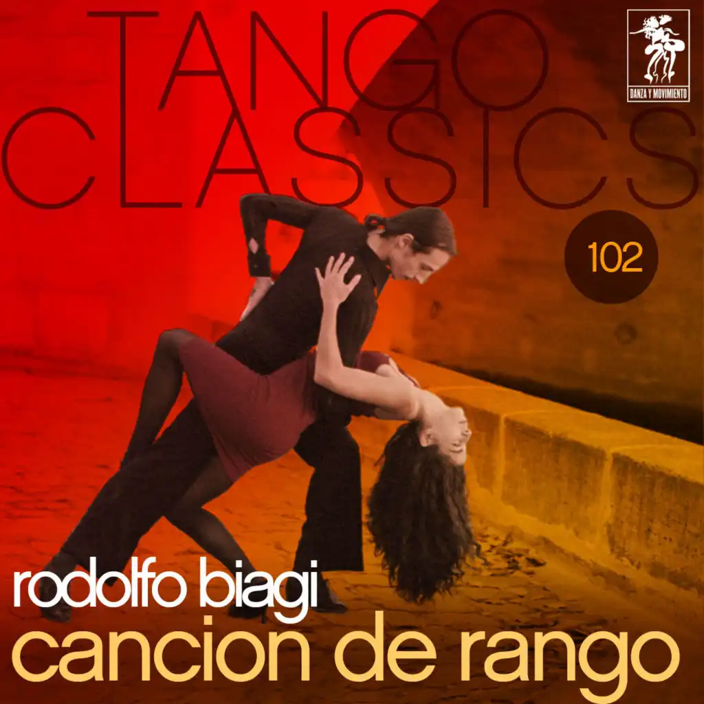 Tango Classics 102: Cancion de rango