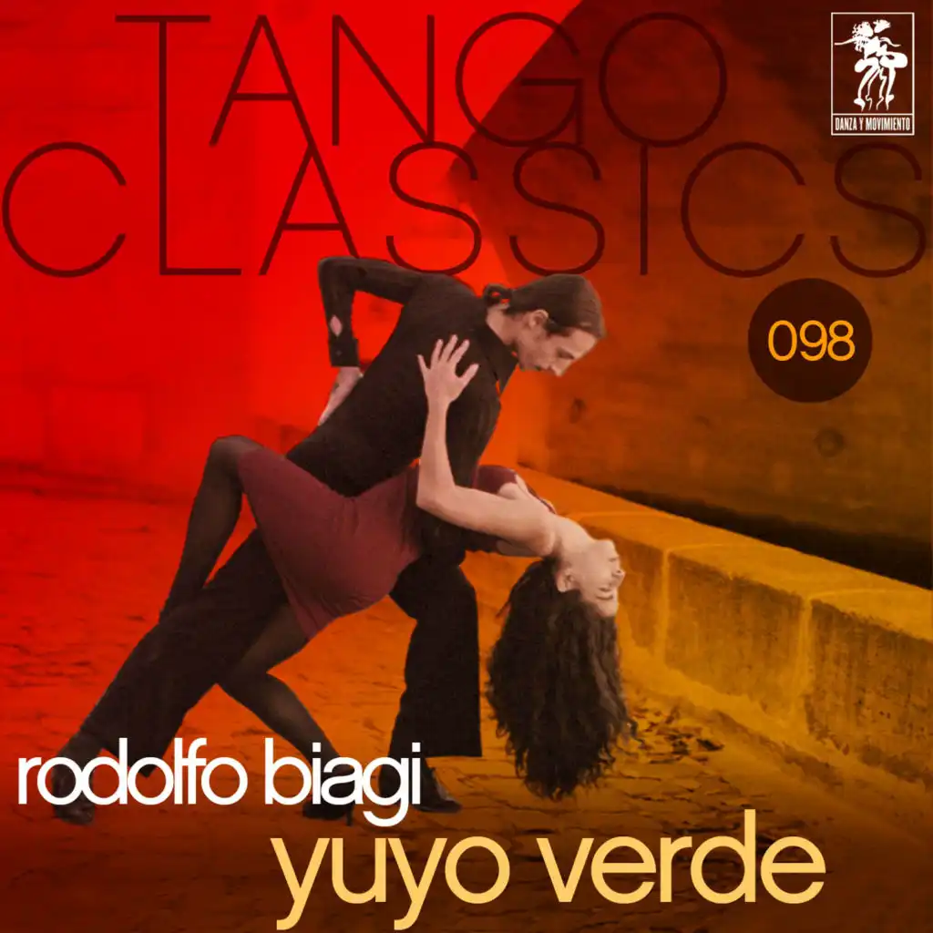 Tango Classics 098: Yuyo Verde