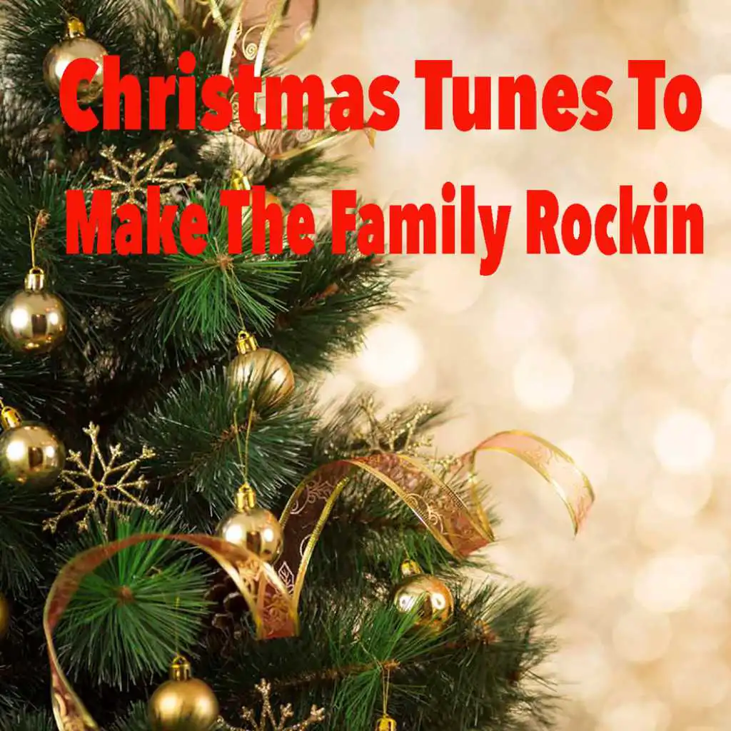 Christmas Tunes to Have the Family Rocking