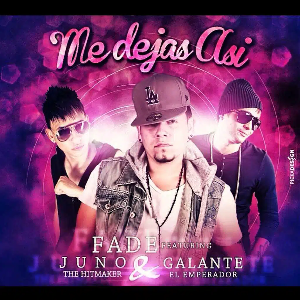 Me Dejas Asi (feat. Fade & Juno the Hitmaker)