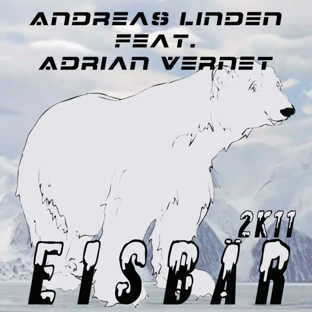 Eisbär 2K11 (Adrian Vernet Rock Maxi Version)
