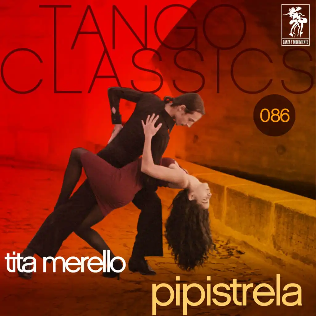 Tango Classics 086: Pipistrela