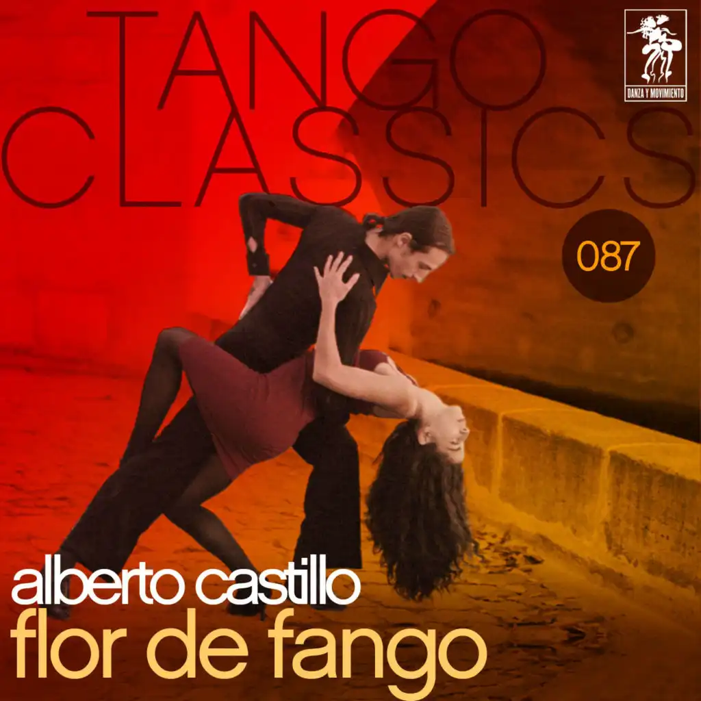 Tango Classics 087: Flor de fango
