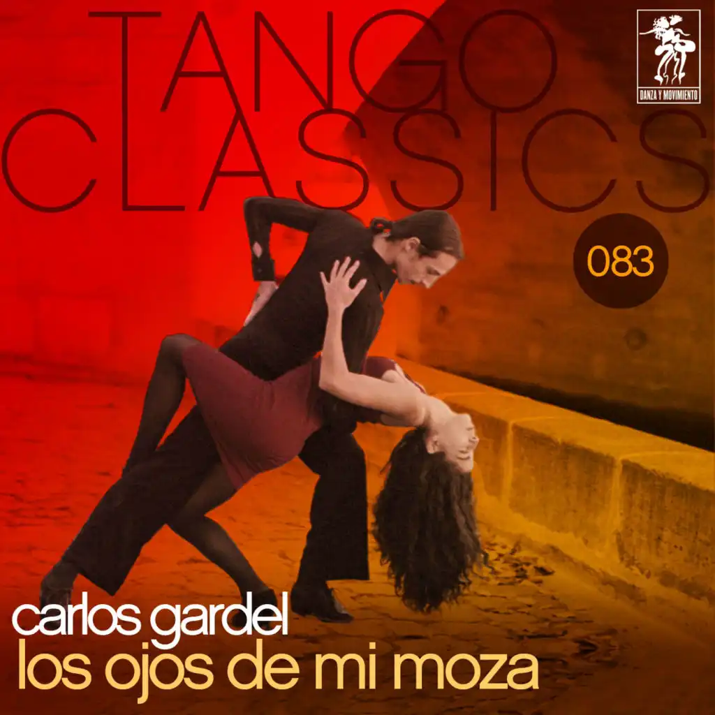 Tango Classics 083: Los ojos de mi moza