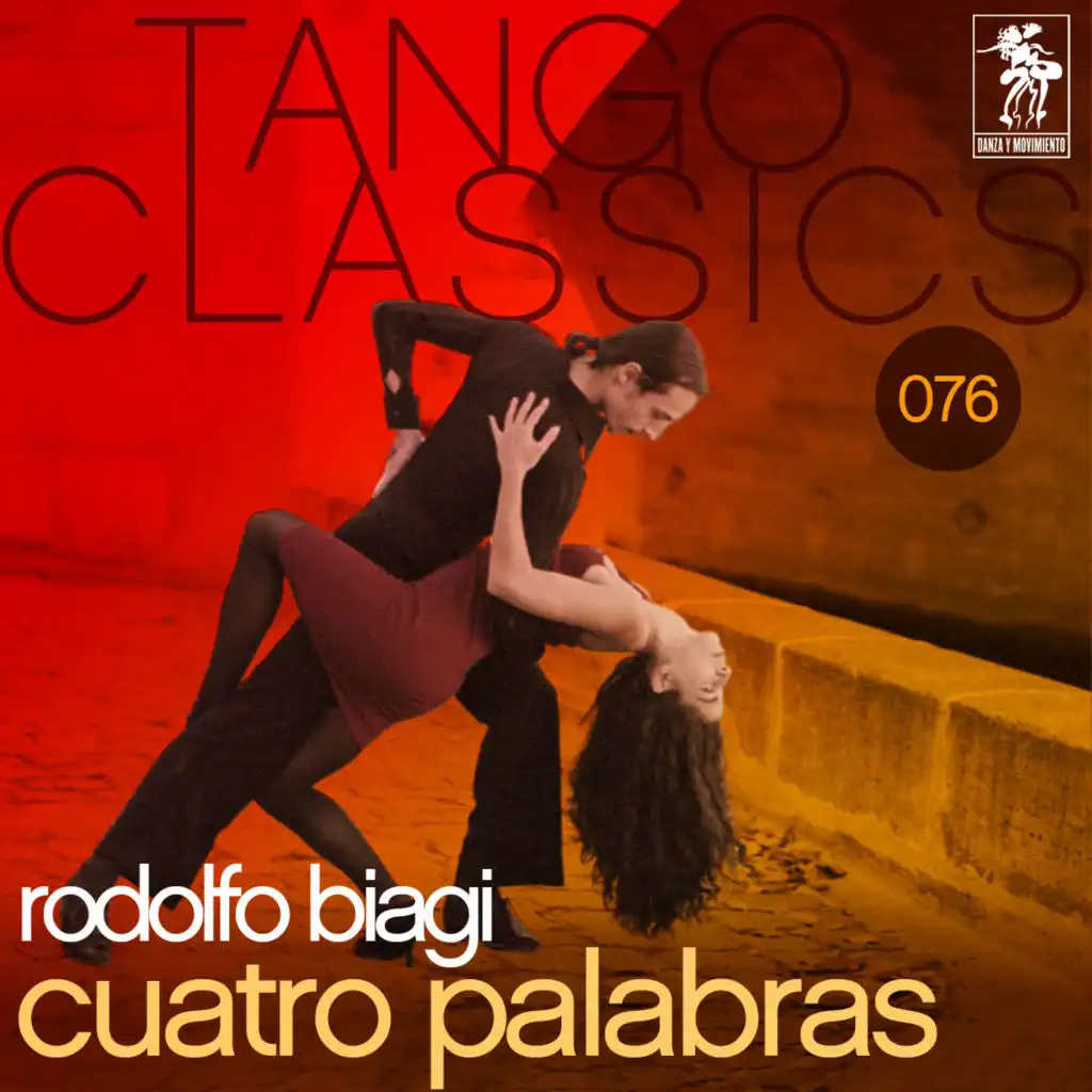 Tango Classics 076: Cuatro palabras