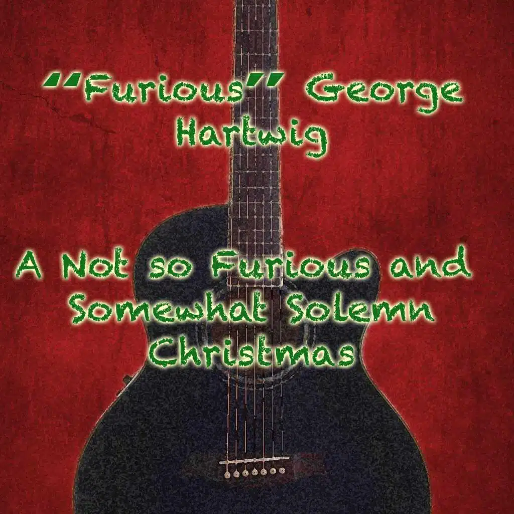 A Not so Furious and Somewhat Solemn Christmas