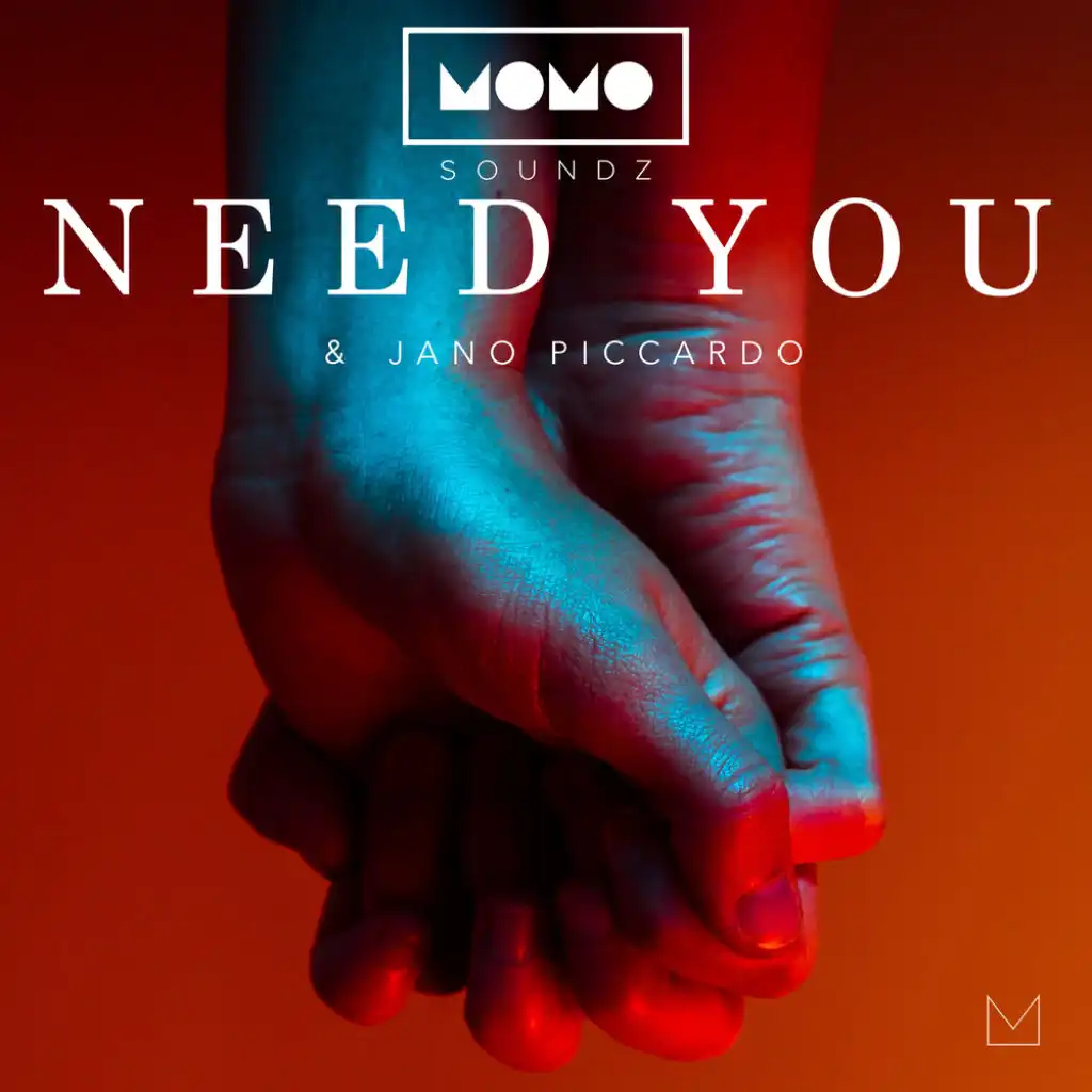 Need You