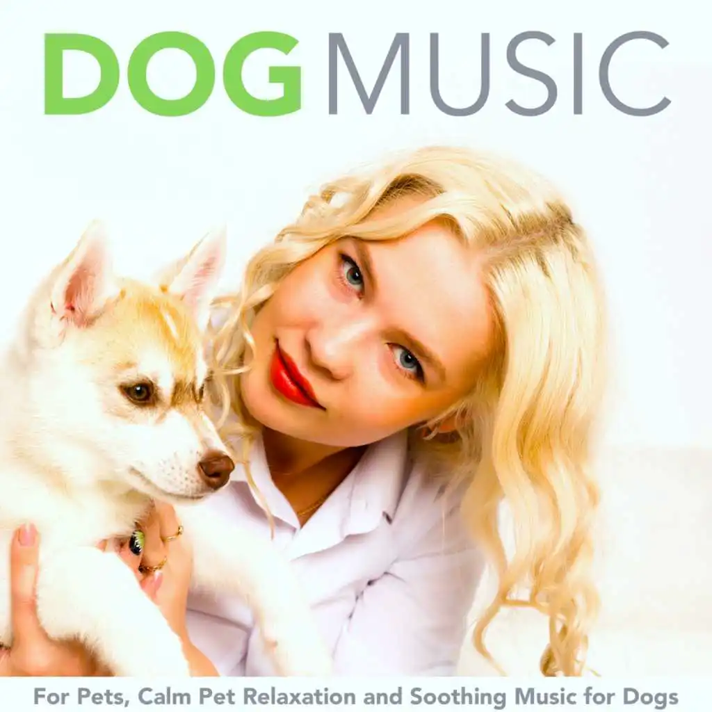 Dog Music for Puppies