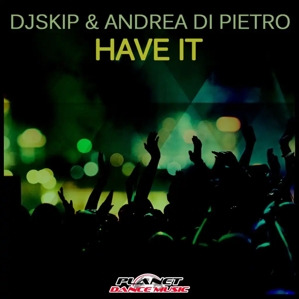 DJ Skip & Andrea Di Pietro