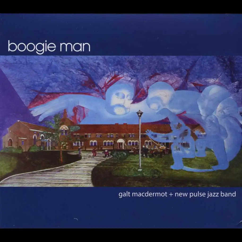 Boogie Man Has the Blues