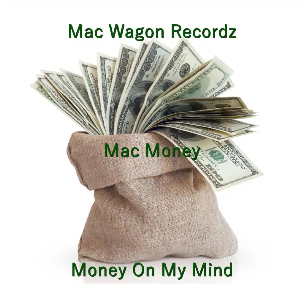Money on My Mind (feat. Jay Uno & Rev Loc)