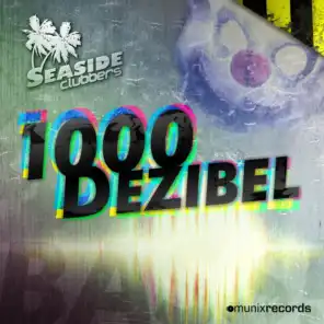 1000 Dezibel (Toby Stuff Edit)