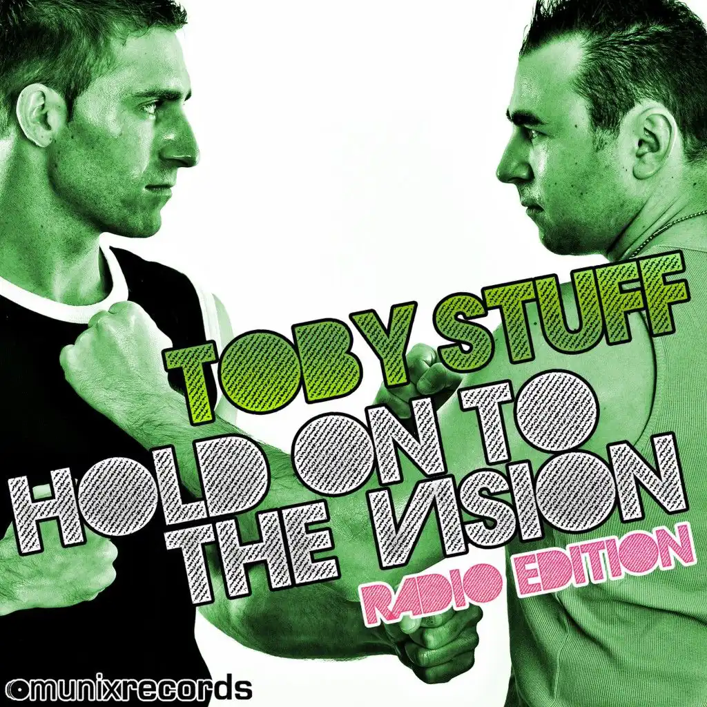 Hold on to the Vision (Ph Electro Radio Edit)