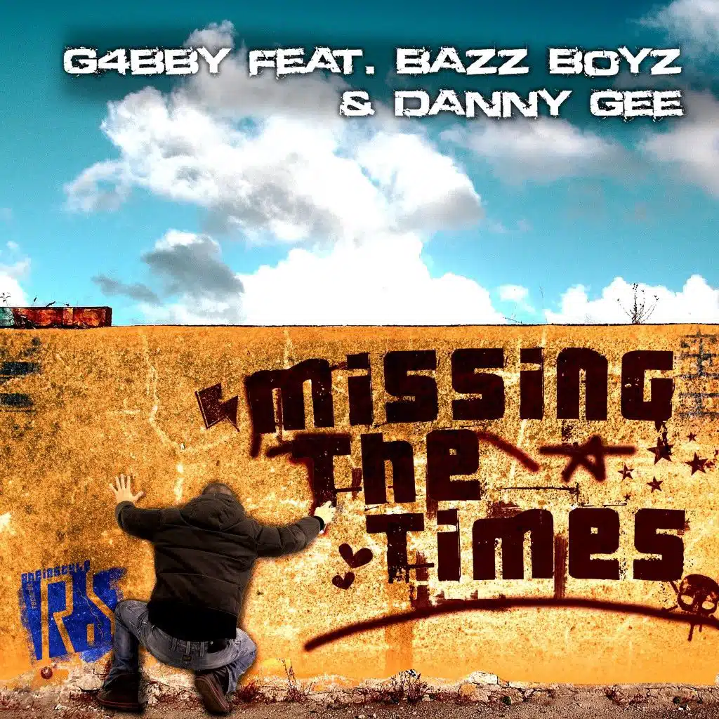 Missing the Times (feat. Bazz Boyz & Danny Gee)