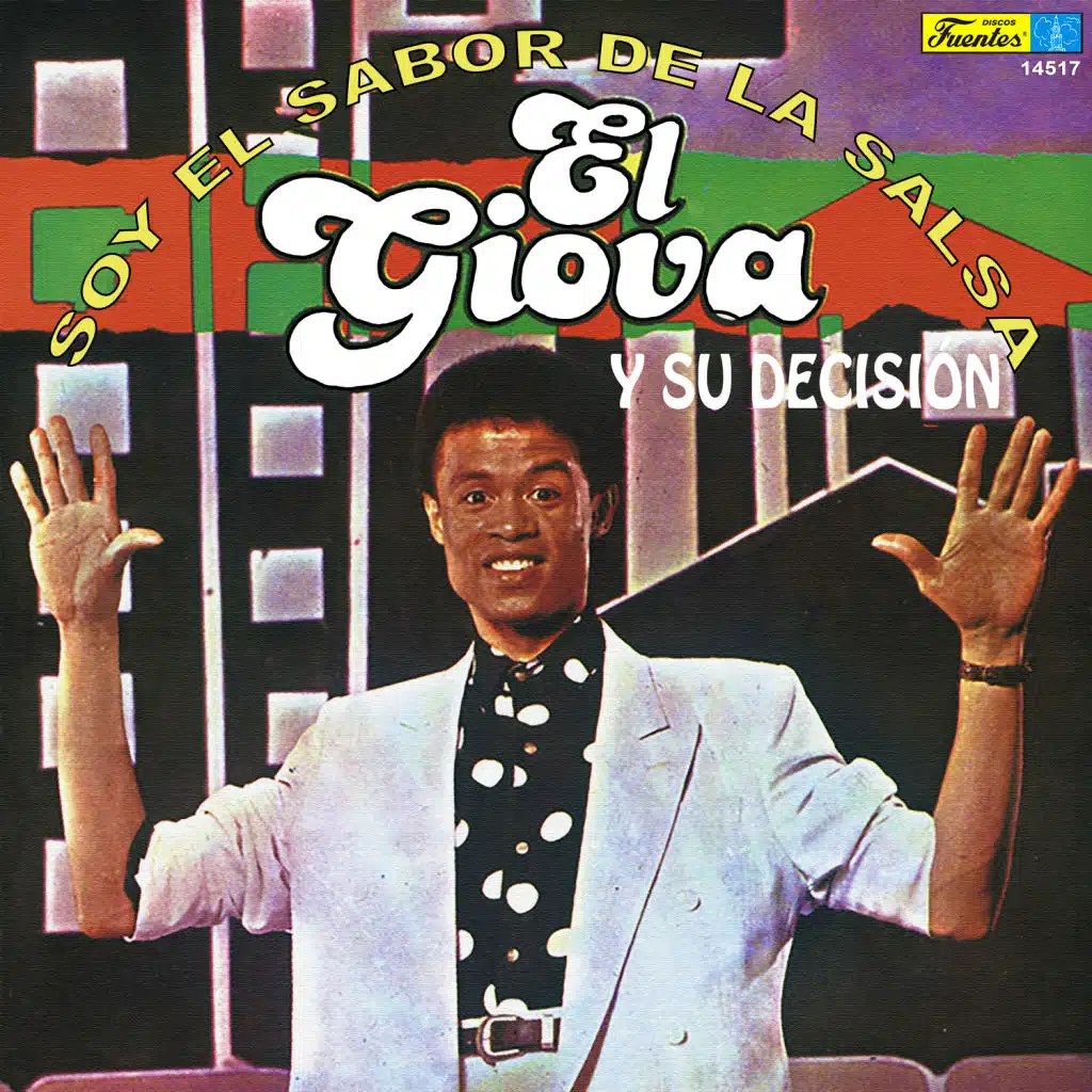 El Giova y Su Decisión