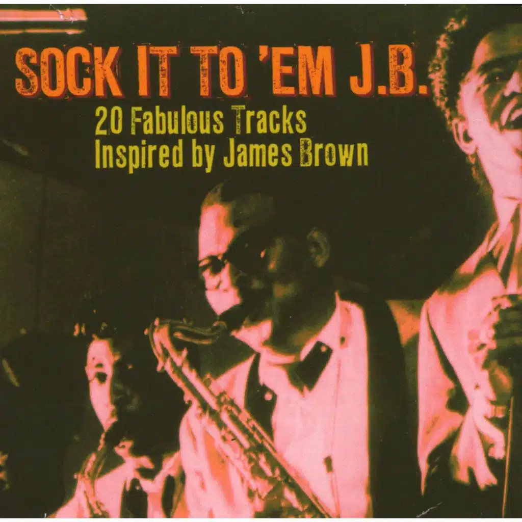 Sock It To 'em J. B.